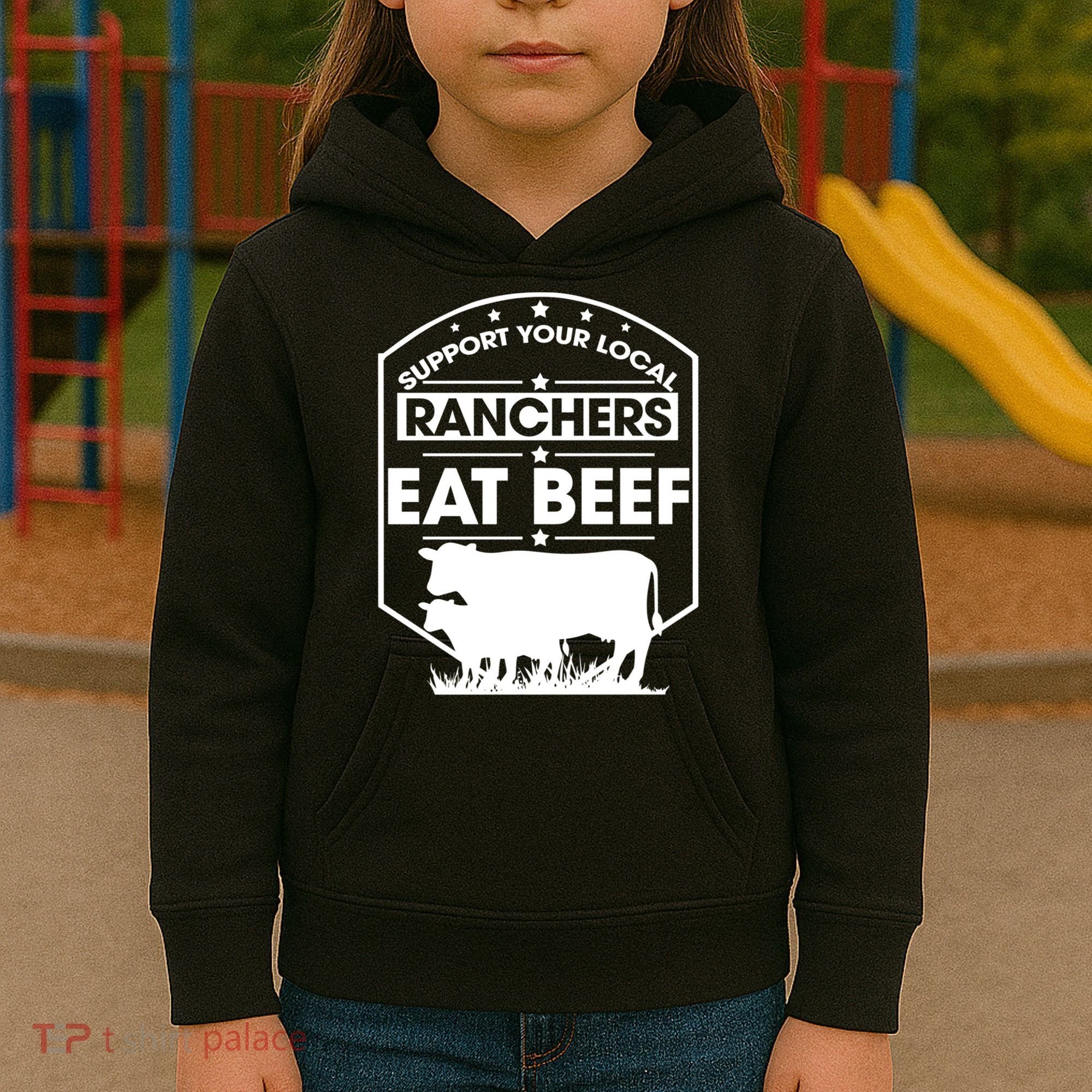 Support Your Local Ranchers Eat Beef Proud Farmer Present Gift Kids Hoodie