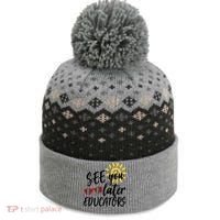 See You Later Educators Schools Out Teacher The Baniff Cuffed Pom Beanie thumb 0