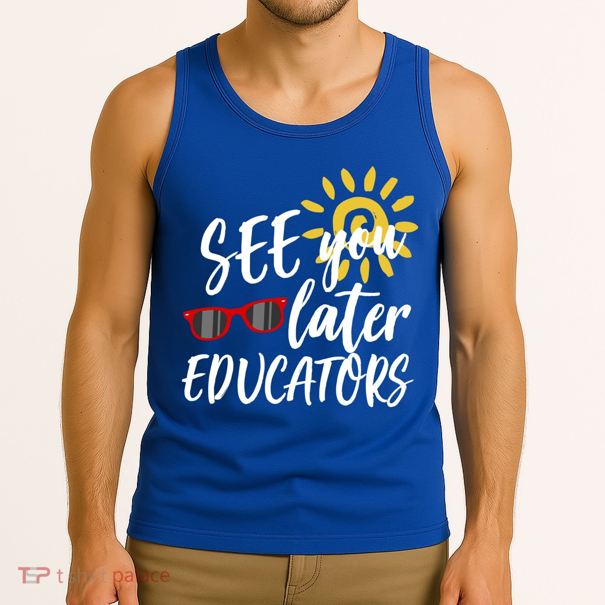 See You Later Educators Schools Out Teacher Tank Top