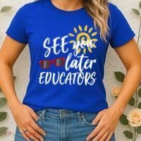See You Later Educators Schools Out Teacher Women's T-Shirt thumb 2