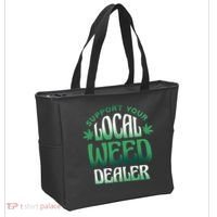 Support Your Local Weed Dealer Tote Bag thumb 2