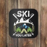 Ski You Later Skiing Winter Sport Coaster thumb 0