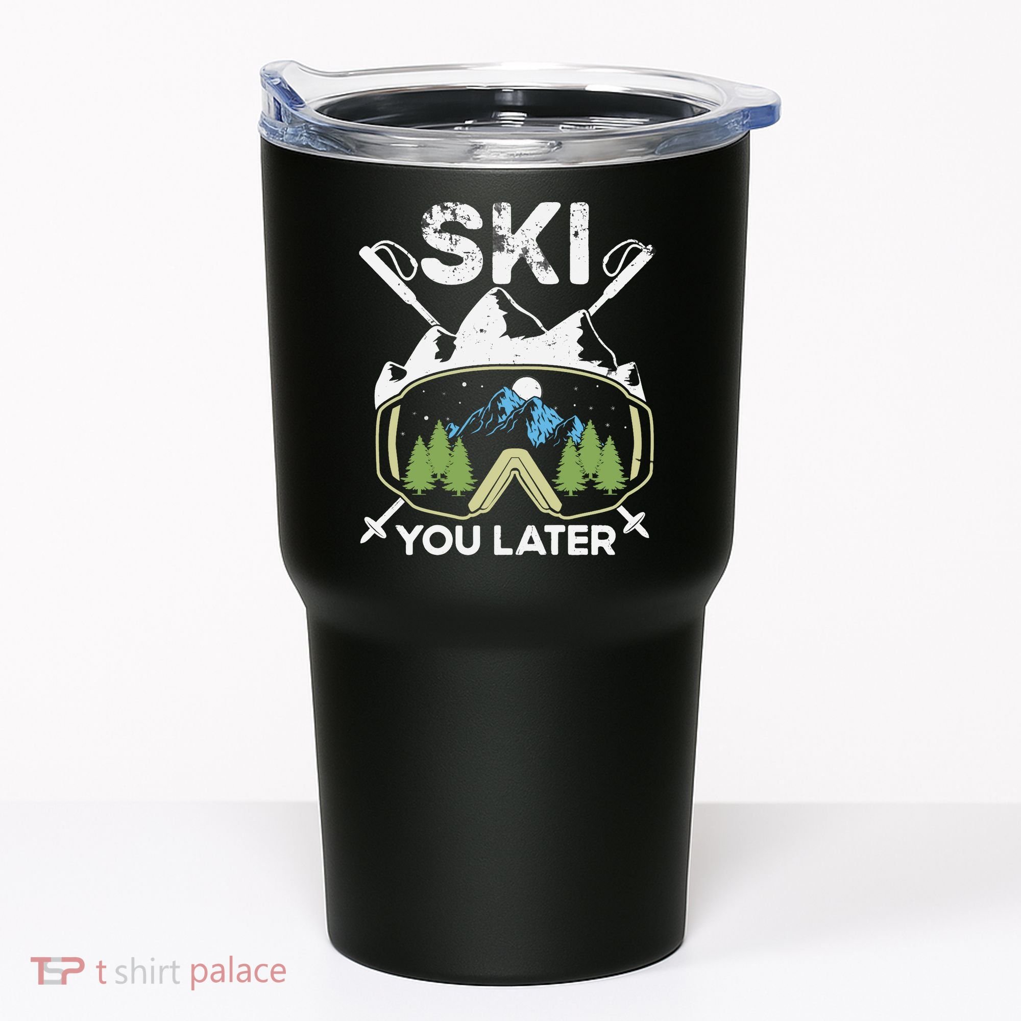 Ski You Later Skiing Winter Sport Tumbler