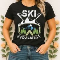 Ski You Later Skiing Winter Sport Women's T-Shirt thumb 2