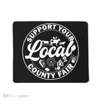 Support Your Local County Fair Animals Farm And Circus Tent Mousepad thumb 0