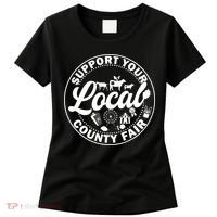 Support Your Local County Fair Animals Farm And Circus Tent Women's T-Shirt thumb 0