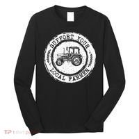 Support Your Local Farmer Letter Print Tractors Farming Gift Long Sleeve Shirt thumb 0