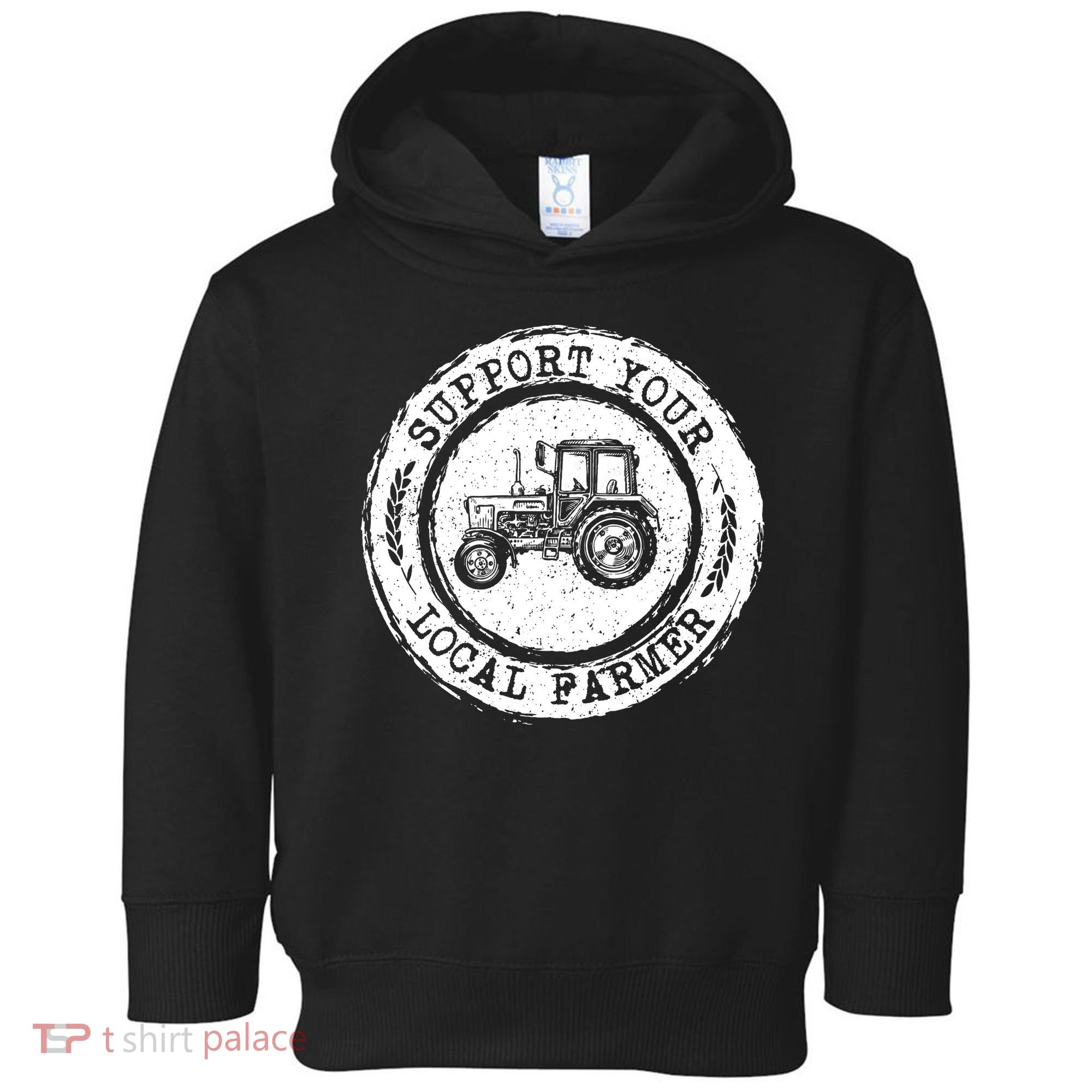 Support Your Local Farmer Letter Print Tractors Farming Gift Toddler Hoodie