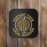 Support Your Local Hookers Fishing Fisherman Master Baiter Coaster thumb 0