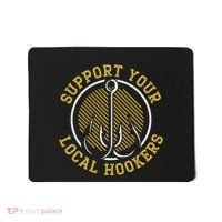 Support Your Local Hookers Fishing Fisherman Master Baiter Mousepad thumb 0