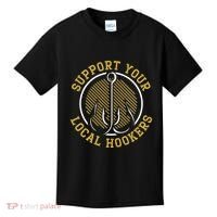 Support Your Local Hookers Fishing Fisherman Master Baiter Kids T-Shirt thumb 0