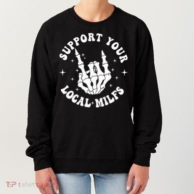 Support Your Local Milfs Women's Sweatshirt