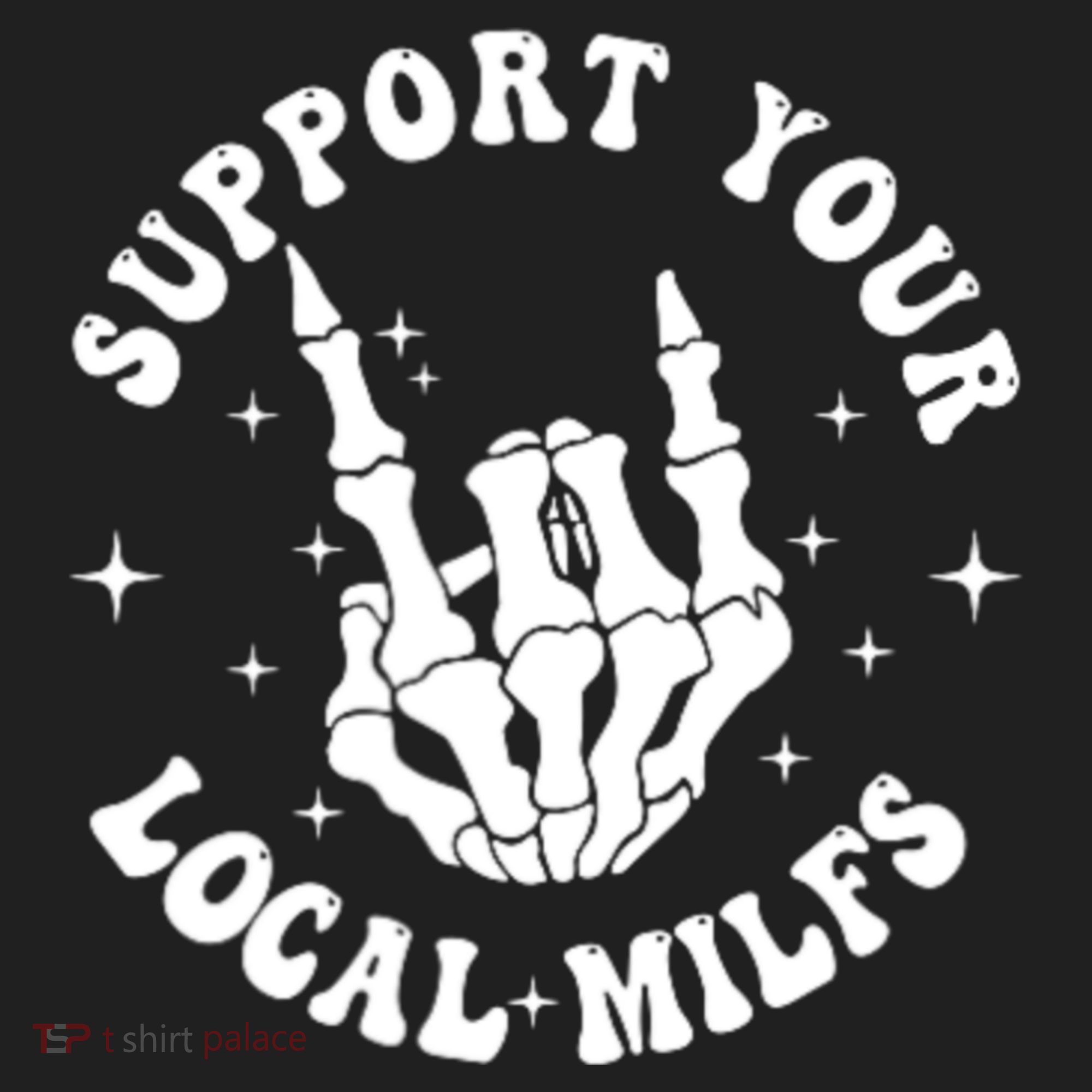 Support Your Local Milfs Women's Sweatshirt