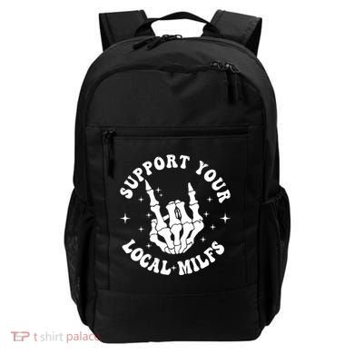 Support Your Local Milfs Backpack