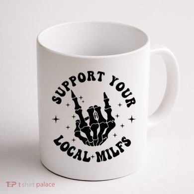 Support Your Local Milfs Coffee Mug back