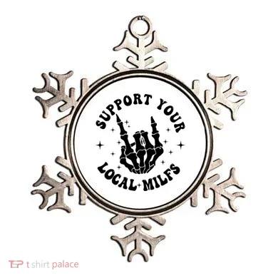 Support Your Local Milfs Ornament