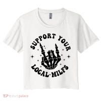 Support Your Local Milfs Women's Crop Top Tee thumb 0