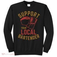 Support Your Local Bartender Sweatshirt thumb 0