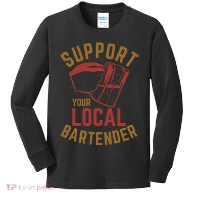 Support Your Local Bartender Kids Long Sleeve Shirt