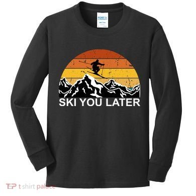 Ski You Later Skiing Retro Sunset Mountain Kids Long Sleeve Shirt