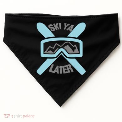 Ski Ya Later Funny Skiing Gift Great Gift USA-Made Doggie Bandana