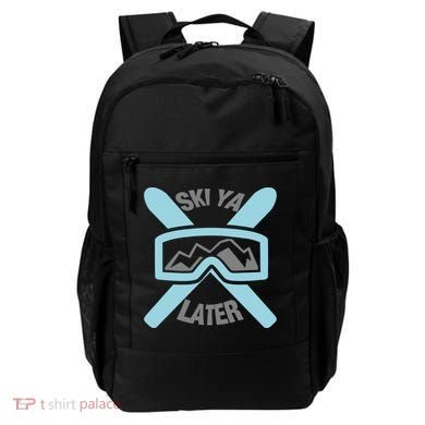 Ski Ya Later Funny Skiing Gift Great Gift Backpack