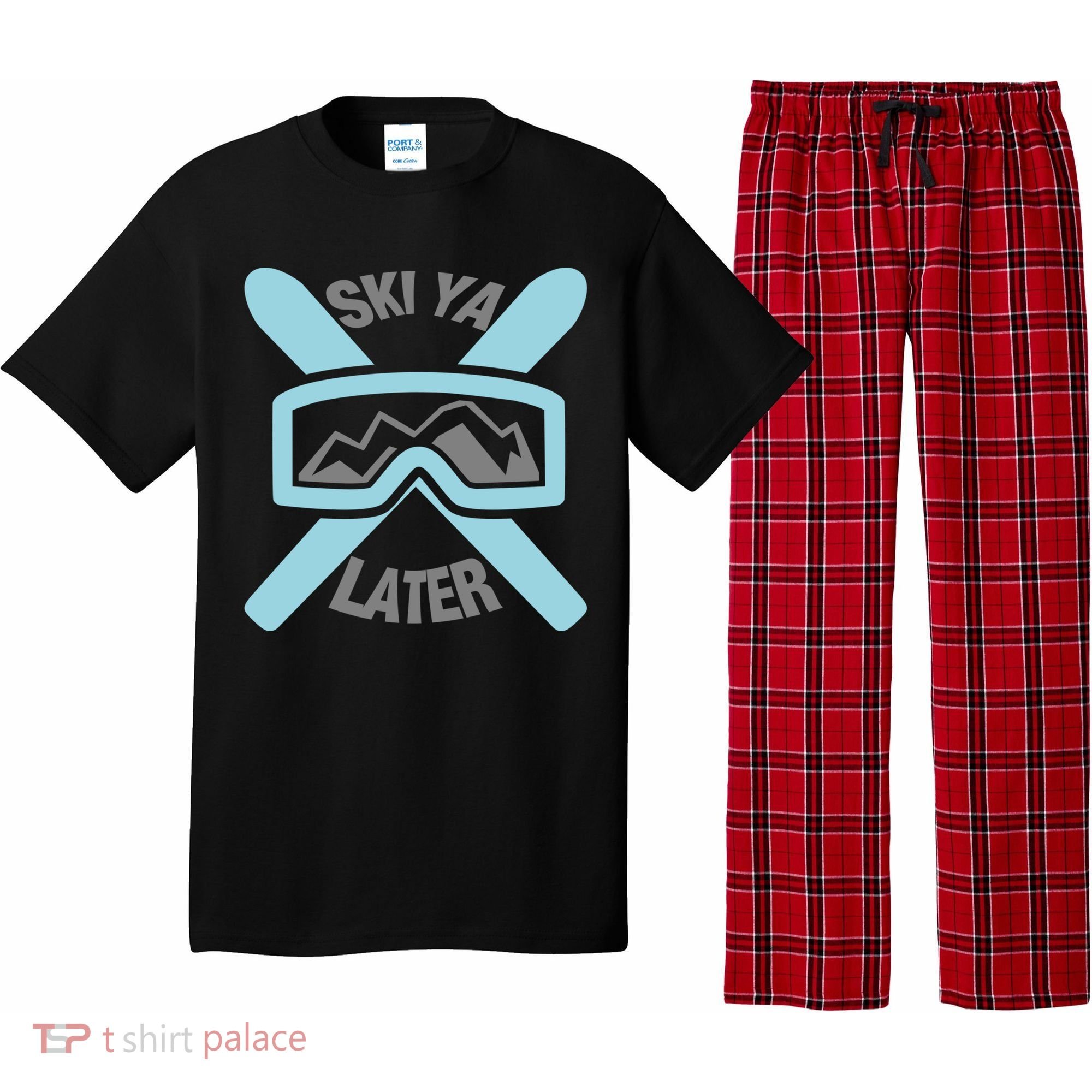 Ski Ya Later Funny Skiing Gift Great Gift Pajama Set