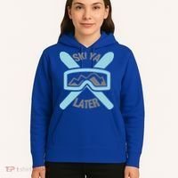 Ski Ya Later Funny Skiing Gift Great Gift Hoodie thumb 5