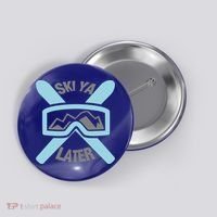 Ski Ya Later Funny Skiing Gift Great Gift Button thumb 0