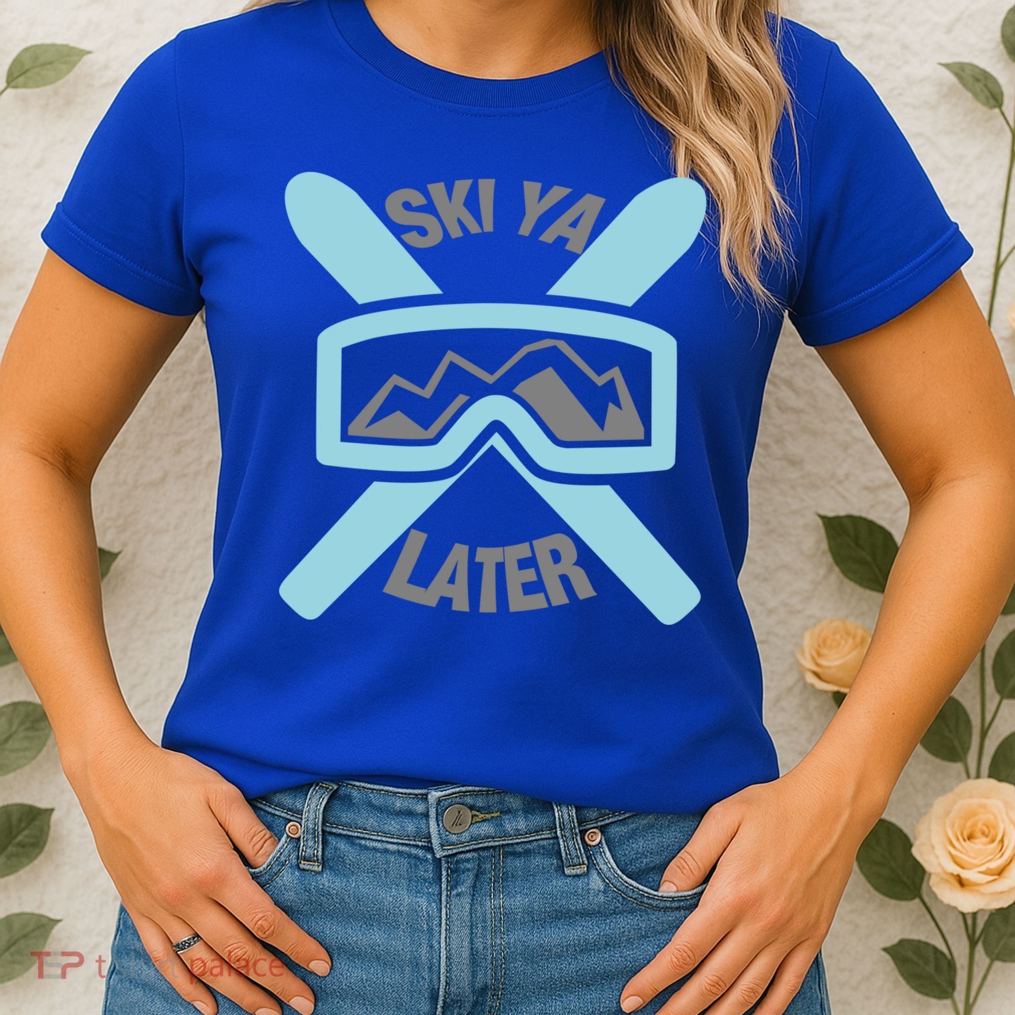 Ski Ya Later Funny Skiing Gift Great Gift Women's T-Shirt