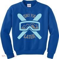 Ski Ya Later Funny Skiing Gift Great Gift Kids Sweatshirt thumb 0