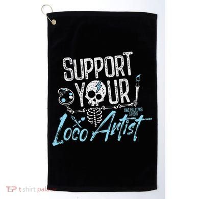 Support Your Loco Artist Creative Design Golf Towel