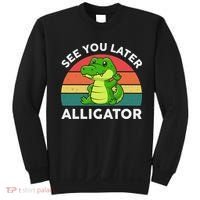 See You Later Alligator Crocodile Funny Sweatshirt thumb 0