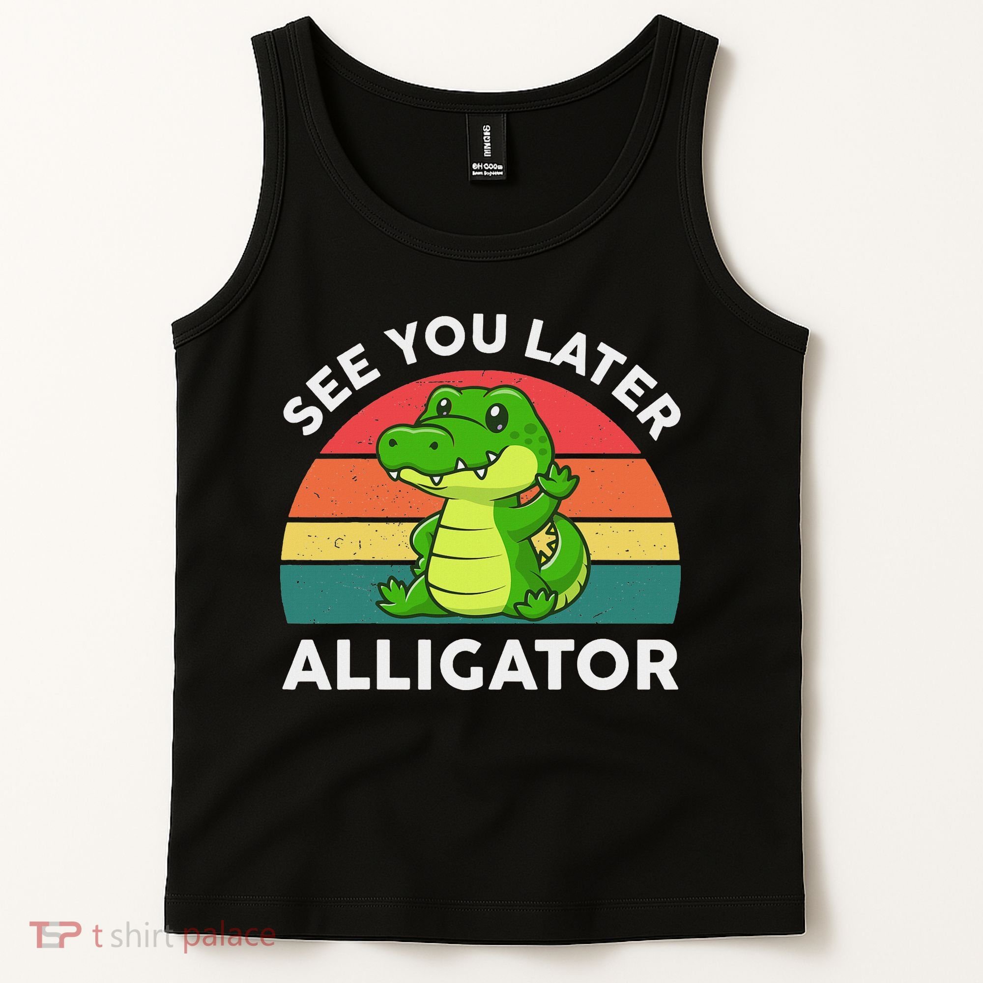 See You Later Alligator Crocodile Funny Tank Top