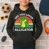 See You Later Alligator Crocodile Funny Kids Hoodie thumb 2