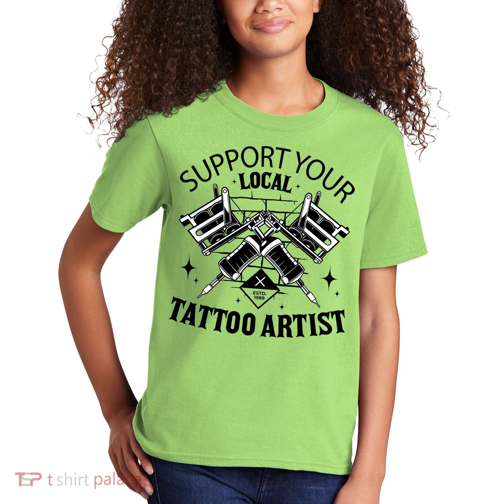Support Your Local Tattoo Artist Kids T-Shirt