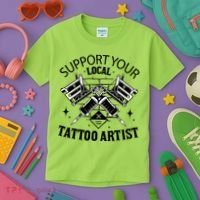 Support Your Local Tattoo Artist Kids T-Shirt thumb 3