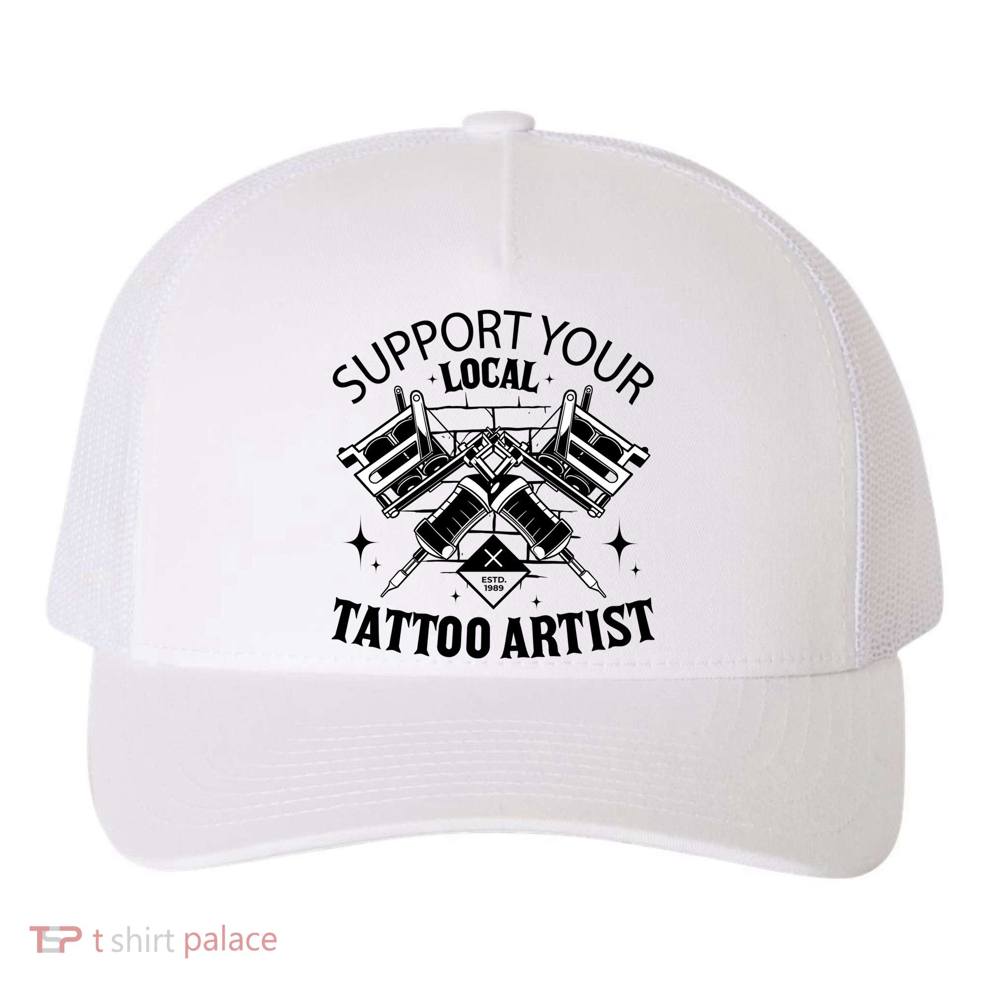Support Your Local Tattoo Artist Yupoong Adult 5-Panel Trucker Hat