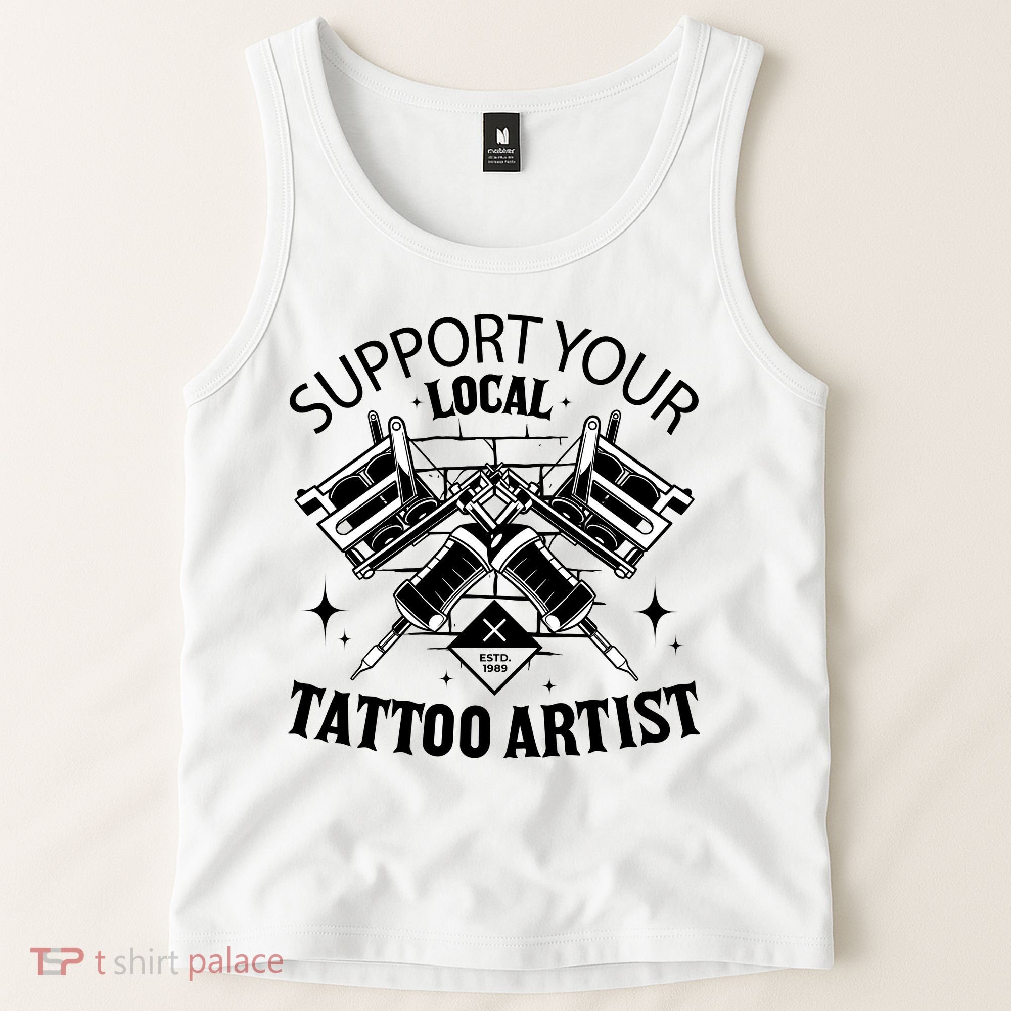 Support Your Local Tattoo Artist Tank Top