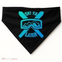 Ski Ya Later Funny Skiing Gift Great Gift USA-Made Doggie Bandana thumb 0
