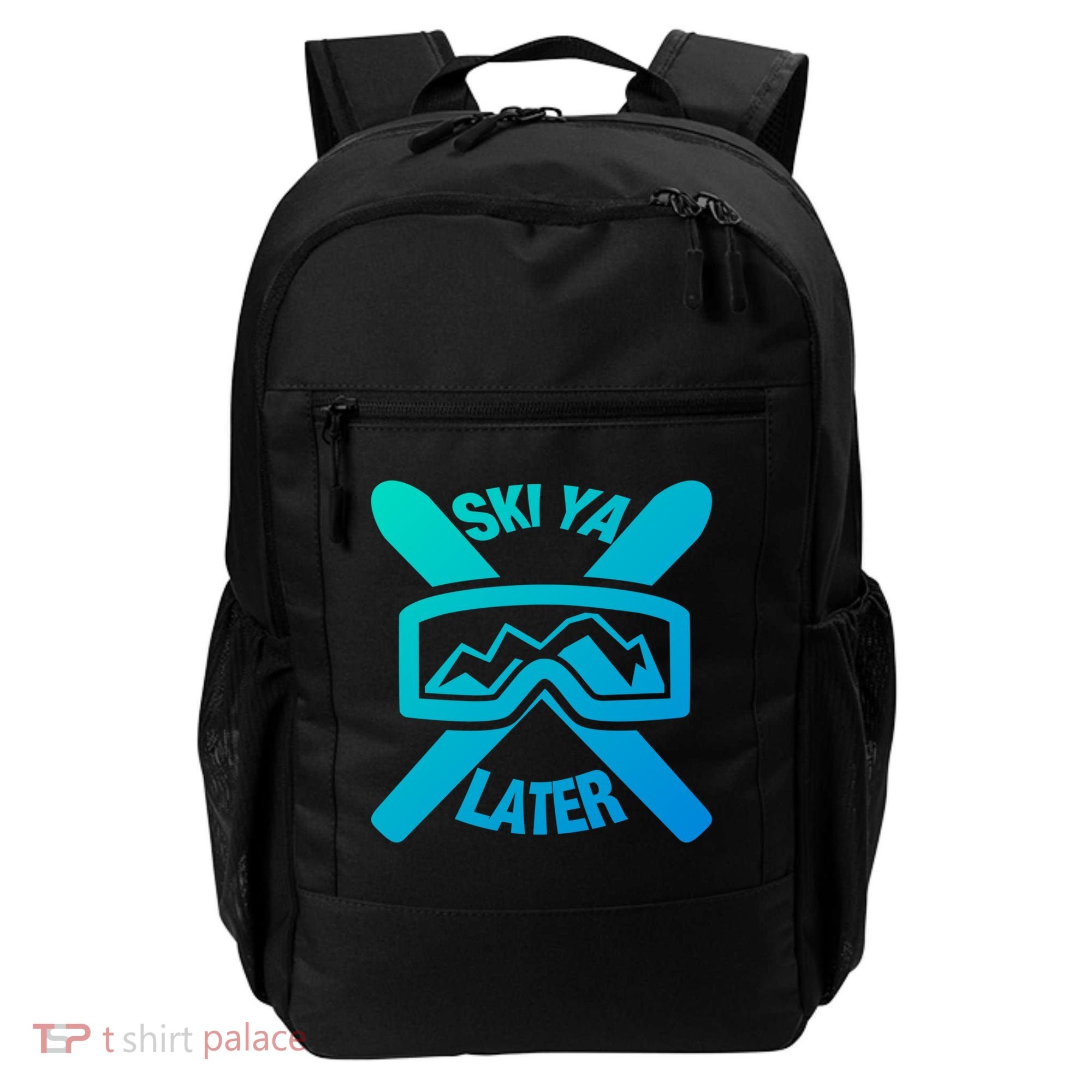 Ski Ya Later Funny Skiing Gift Great Gift Backpack