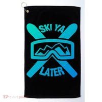 Ski Ya Later Funny Skiing Gift Great Gift Golf Towel thumb 0