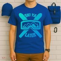 Ski Ya Later Funny Skiing Gift Great Gift T-Shirt thumb 6