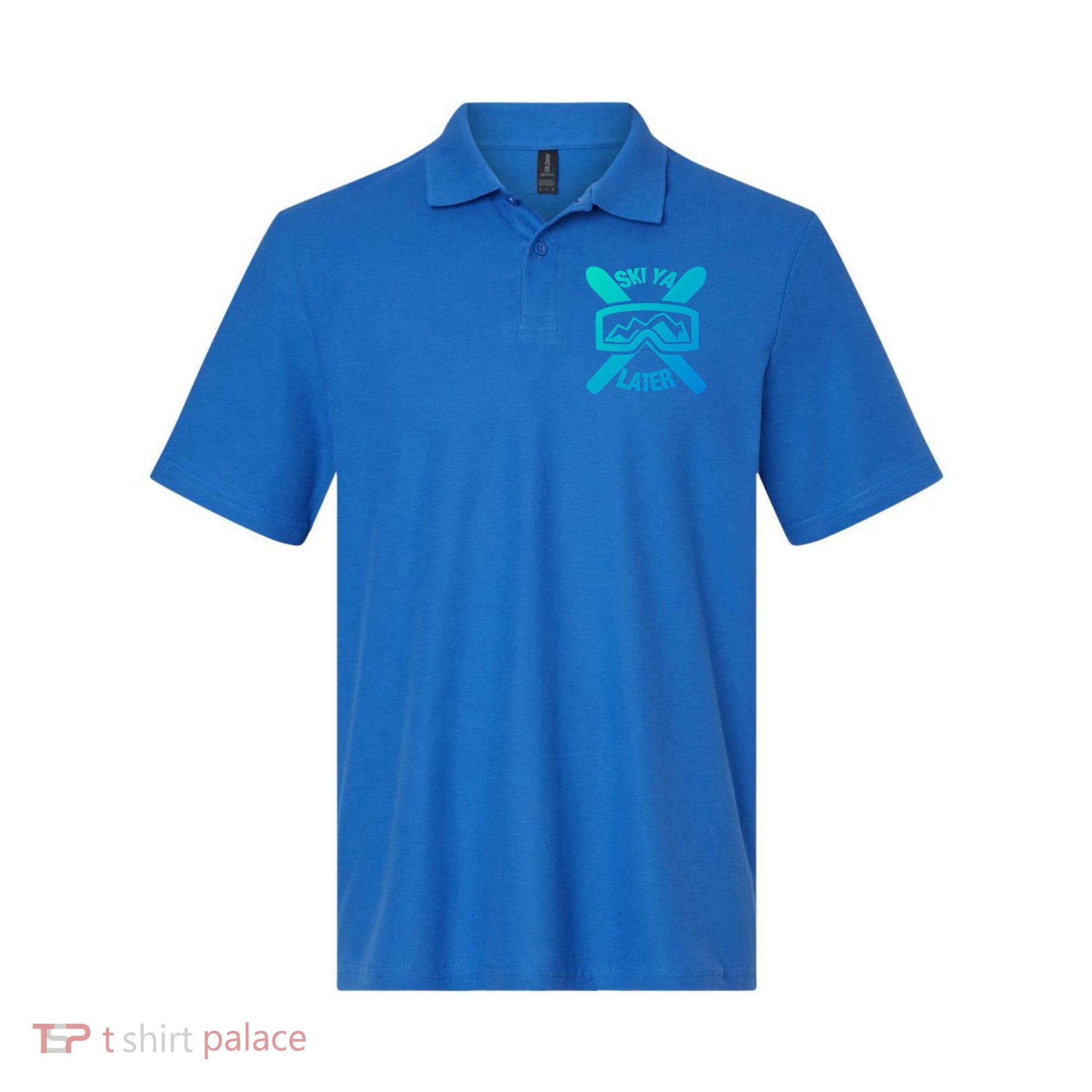 Ski Ya Later Funny Skiing Gift Great Gift Polo