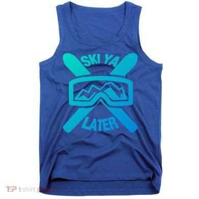 Ski Ya Later Funny Skiing Gift Great Gift Tank Top