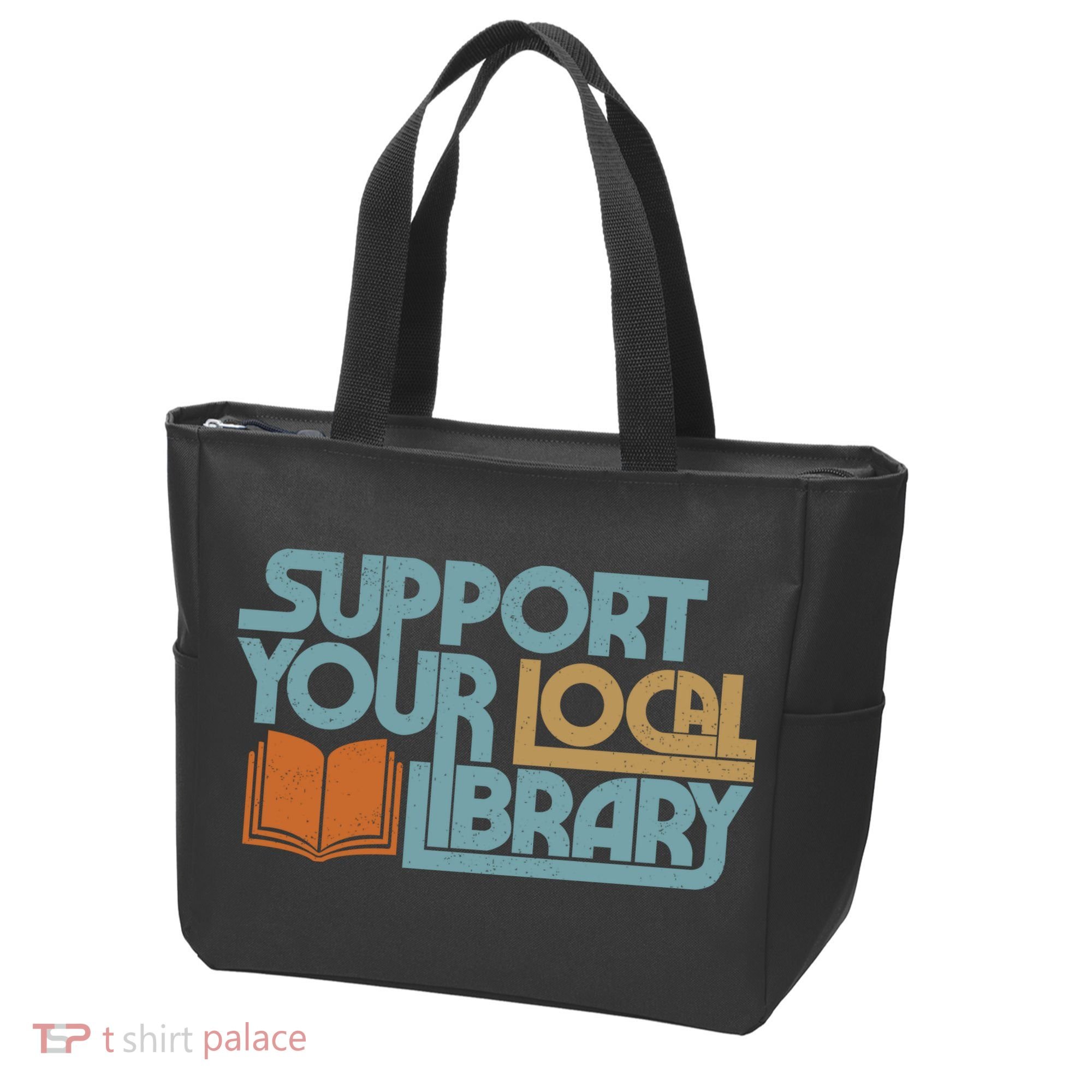 Support Your Local Library Tote Bag