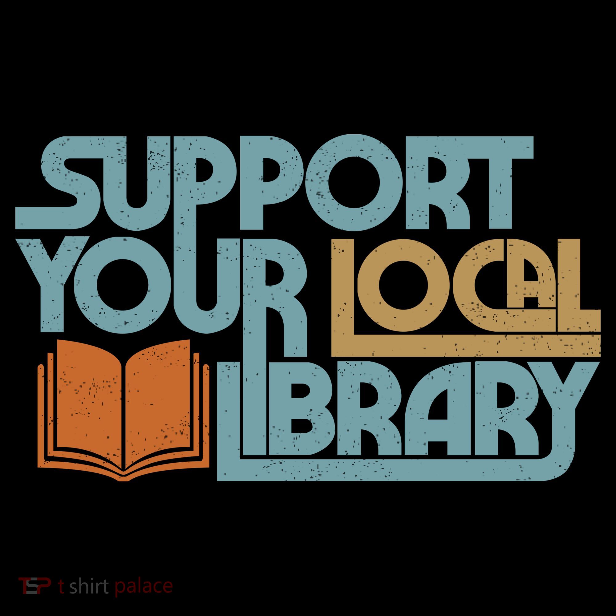Support Your Local Library Tote Bag