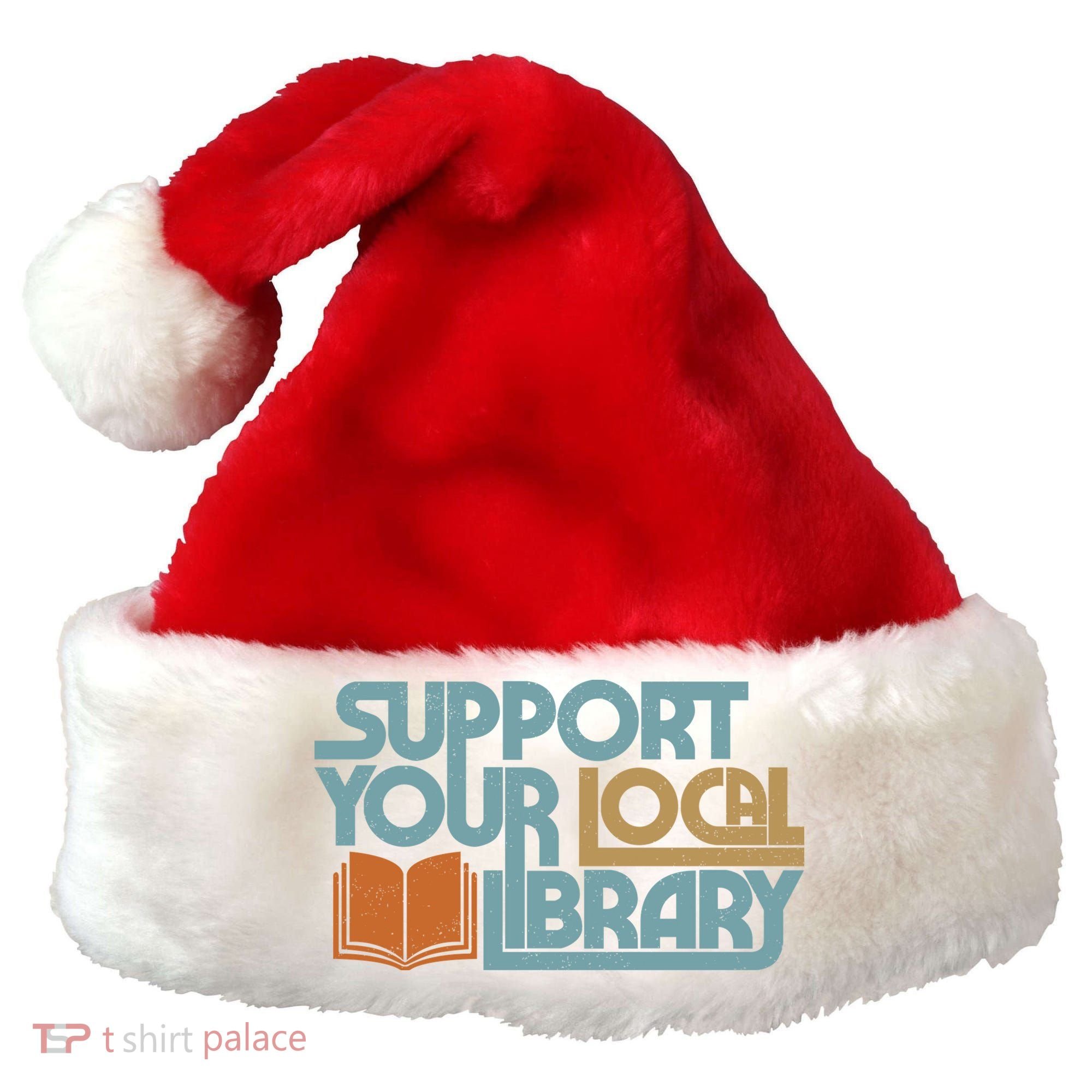Support Your Local Library Santa Hat