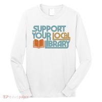 Support Your Local Library Long Sleeve Shirt thumb 0