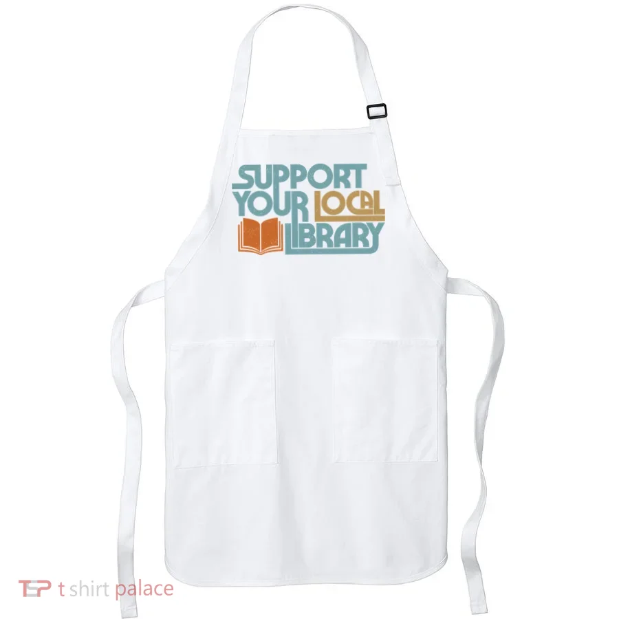 Support Your Local Library Apron